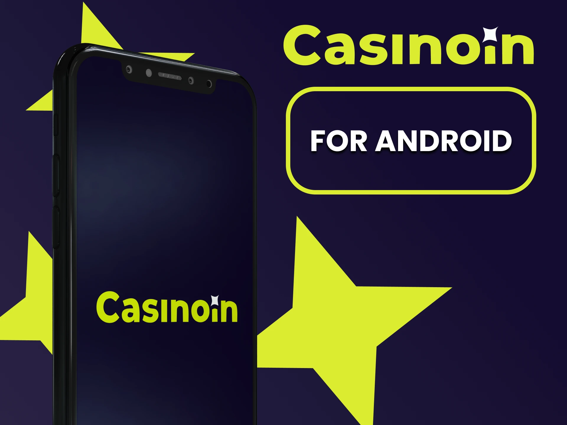 Download the Casinoin app for Android.