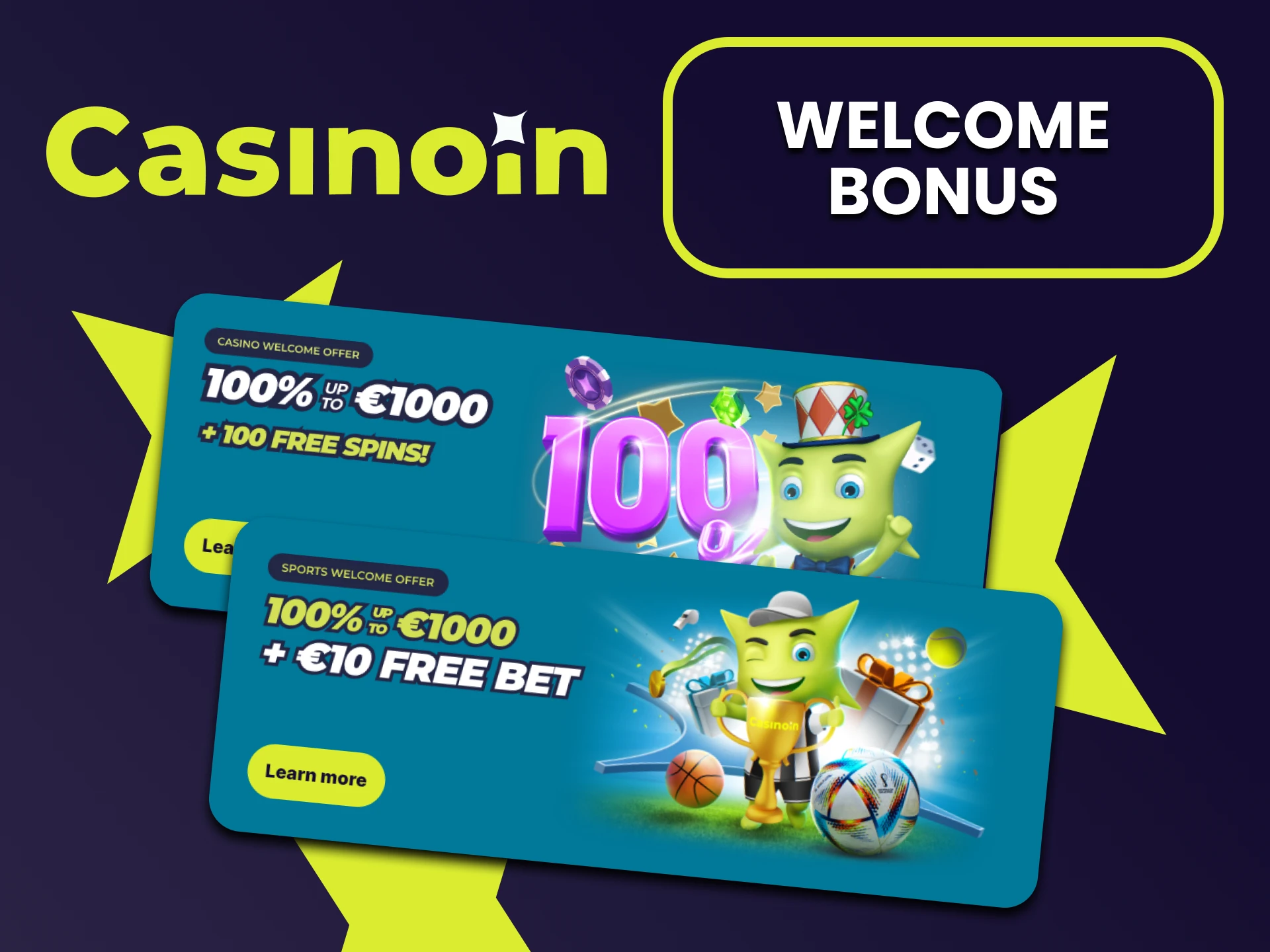 Casinoin gives a welcome bonus to its users.