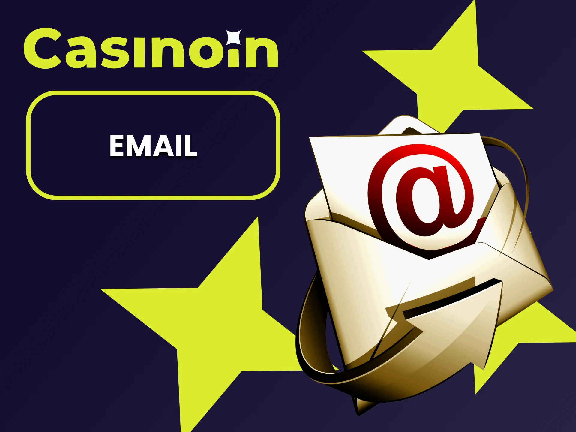 You can contact the Casinoin team via email.